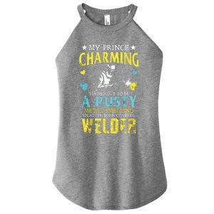 My Charming Prince Is A Welder Welding Gear Welder Wife Premium Women's Perfect Tri Rocker Tank