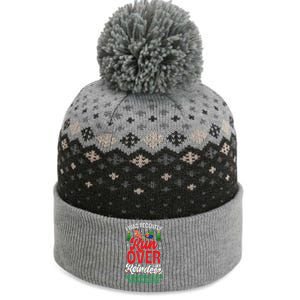 Merry Christmas Pardon I Was Recently Run Over By A Reindeer The Baniff Cuffed Pom Beanie