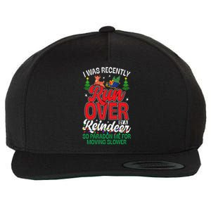 Merry Christmas Pardon I Was Recently Run Over By A Reindeer Wool Snapback Cap