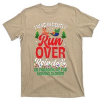 Merry Christmas Pardon I Was Recently Run Over By A Reindeer T-Shirt