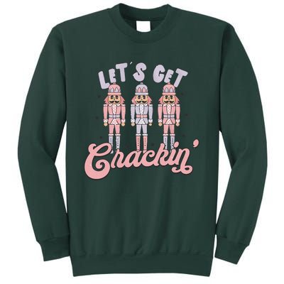 Merry Christmas Pink Nutcrackers Lets Get Crackin' Sweatshirt