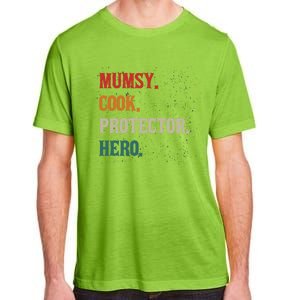 Mumsy Cook Protector Hero Mom Mama Chef Cooker Profession Gift Adult ChromaSoft Performance T-Shirt