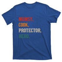 Mumsy Cook Protector Hero Mom Mama Chef Cooker Profession Gift T-Shirt