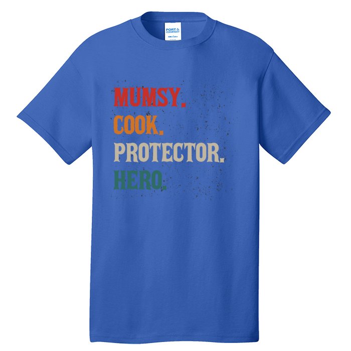 Mumsy Cook Protector Hero Mom Mama Chef Cooker Profession Gift Tall T-Shirt