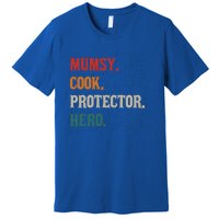 Mumsy Cook Protector Hero Mom Mama Chef Cooker Profession Gift Premium T-Shirt