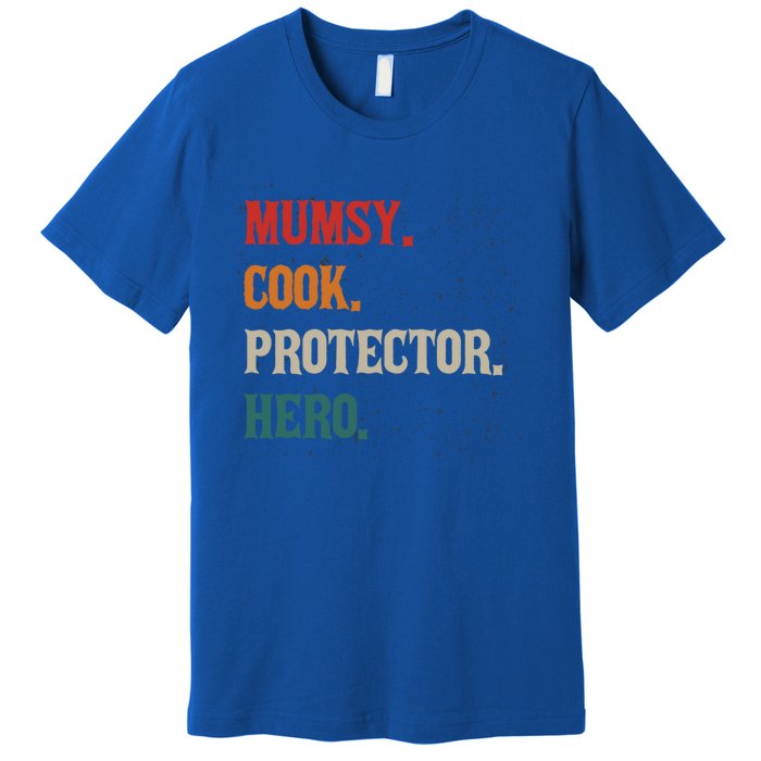 Mumsy Cook Protector Hero Mom Mama Chef Cooker Profession Gift Premium T-Shirt