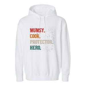 Mumsy Cook Protector Hero Mom Mama Chef Cooker Profession Gift Garment-Dyed Fleece Hoodie