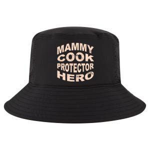 Mammy Cook Protector Hero Mom Profession Superhero Chef Gift Cool Comfort Performance Bucket Hat