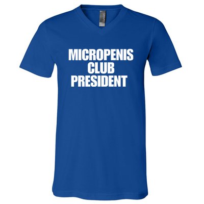 Micropenis Club President Funny Meme Sarcastic Stupid Cringe V-Neck T-Shirt