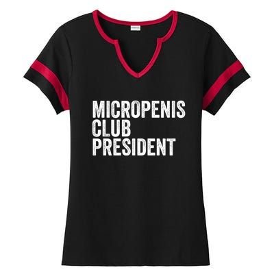 Micropenis Club President Funny Meme Sarcastic Stupid Cringe Ladies Halftime Notch Neck Tee