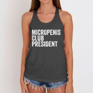 Micropenis Club President Funny Meme Sarcastic Stupid Cringe Women's Knotted Racerback Tank