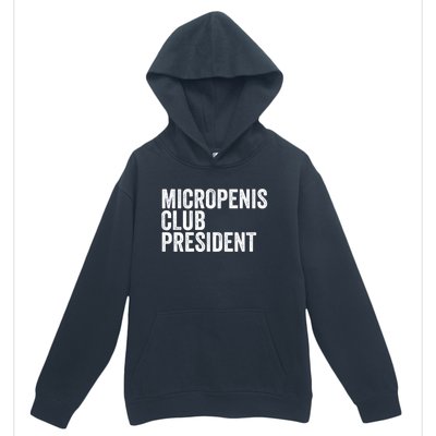 Micropenis Club President Funny Meme Sarcastic Stupid Cringe Urban Pullover Hoodie