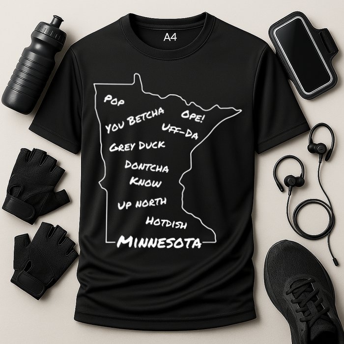 Minnesota Common Phrase Funny Midwestern Design Performance Shirt