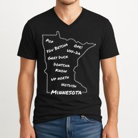 Minnesota Common Phrase Funny Midwestern Design V-Neck T-Shirt