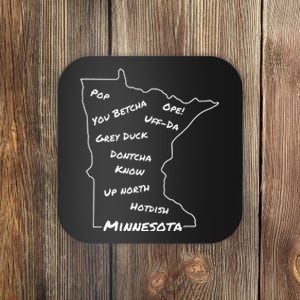 Minnesota Common Phrase Funny Midwestern Design Coaster