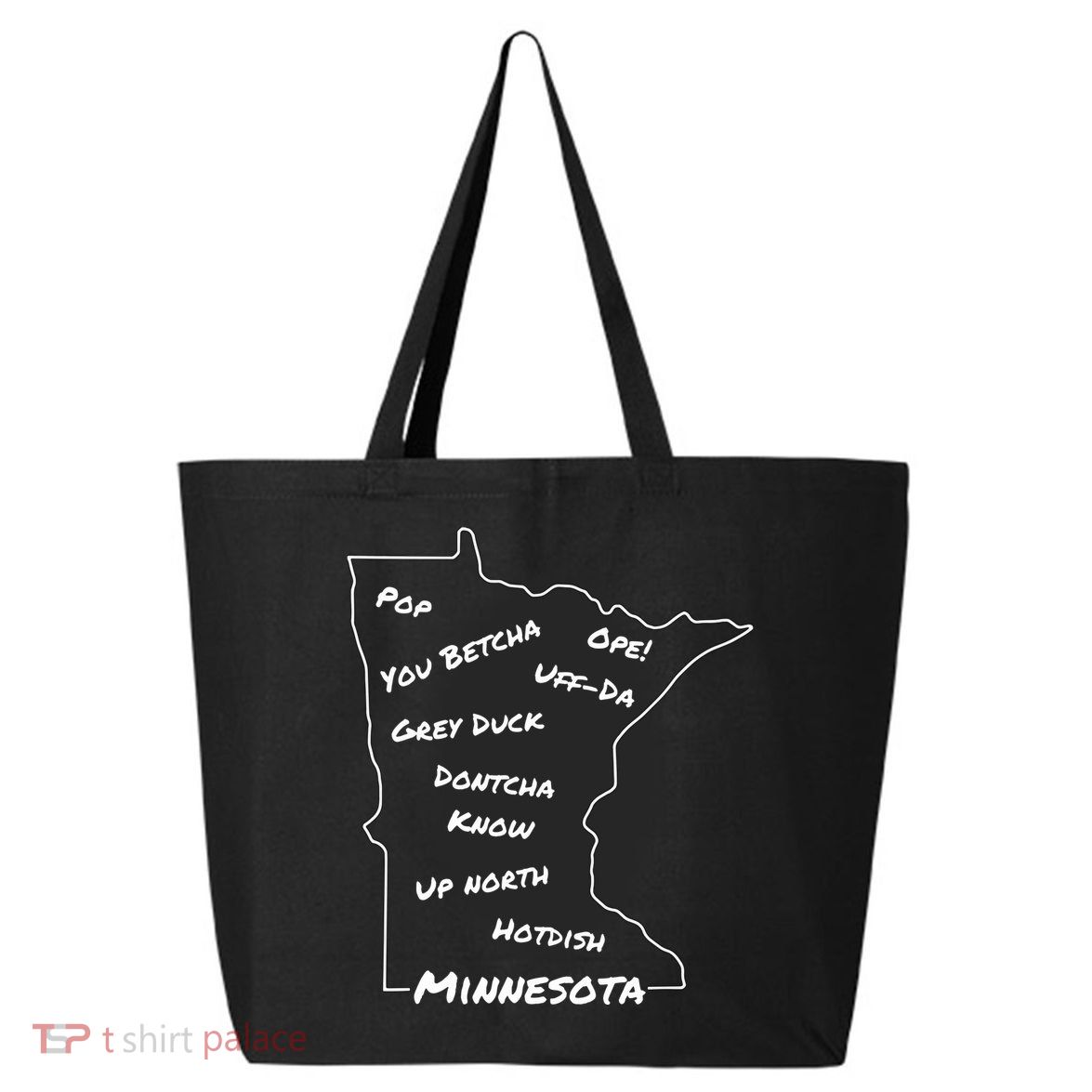 Minnesota Common Phrase Funny Midwestern Design 25L Jumbo Tote
