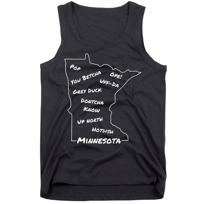 Minnesota Common Phrase Funny Midwestern Design Tank Top