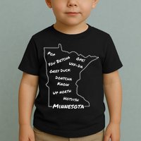 Minnesota Common Phrase Funny Midwestern Design Toddler T-Shirt