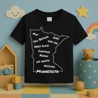 Minnesota Common Phrase Funny Midwestern Design Toddler T-Shirt