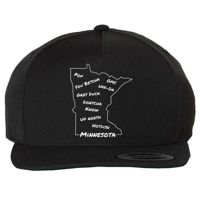 Minnesota Common Phrase Funny Midwestern Design Wool Snapback Cap