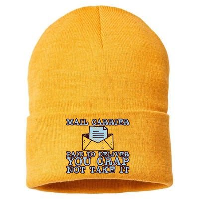 Mail Carrier Paid To Deliver You Crap Not Take It Sustainable Knit Beanie