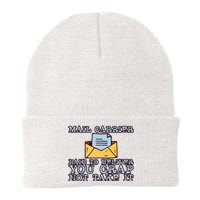 Mail Carrier Paid To Deliver You Crap Not Take It Knit Cap Winter Beanie