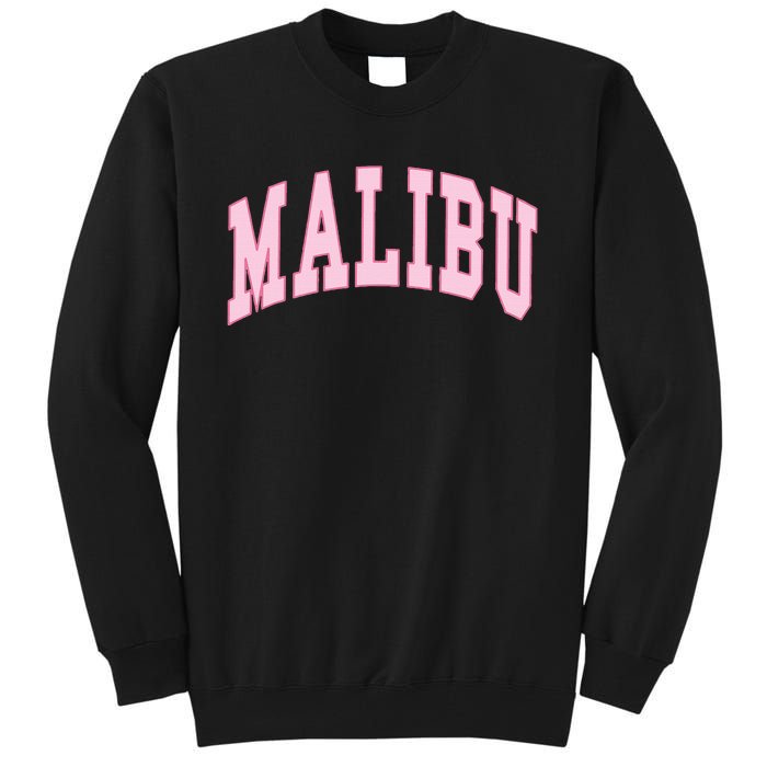 Malibu California Preppy Varsity Classic Tall Sweatshirt