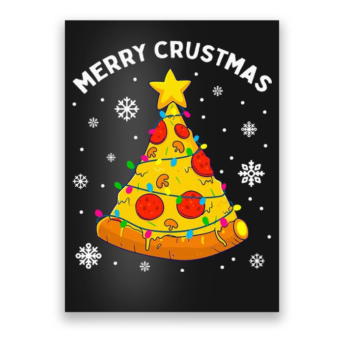 Merry Crustmas Pizza Christmas Tree Xmas Gifts Poster