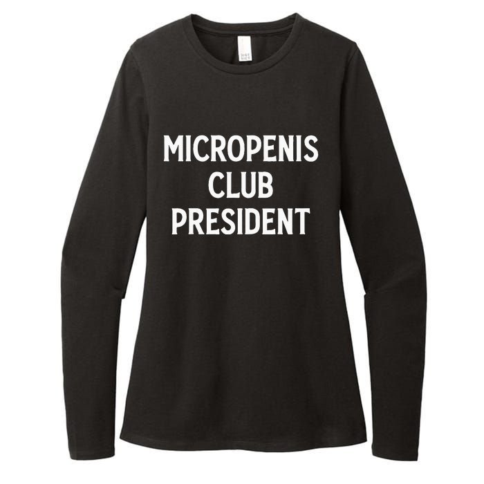 Micropenis Club President Funny Meme Sarcastic Stupid Cringe Womens CVC Long Sleeve Shirt