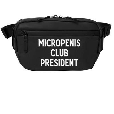 Micropenis Club President Funny Meme Sarcastic Stupid Cringe Crossbody Pack