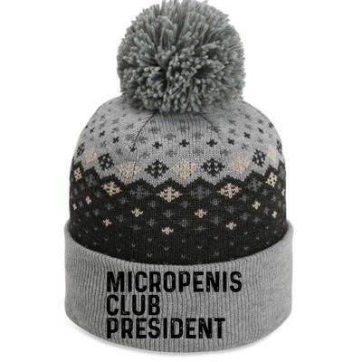 Micropenis Club President Funny Meme Sarcastic Stupid Cringe The Baniff Cuffed Pom Beanie