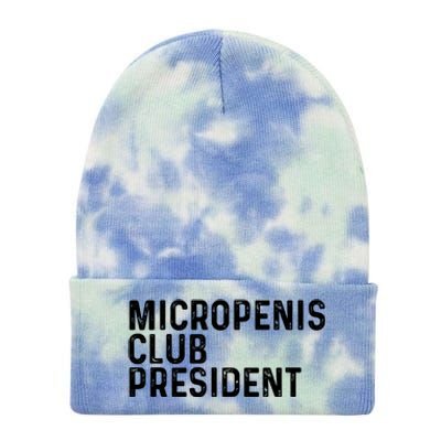 Micropenis Club President Funny Meme Sarcastic Stupid Cringe Tie Dye 12in Knit Beanie