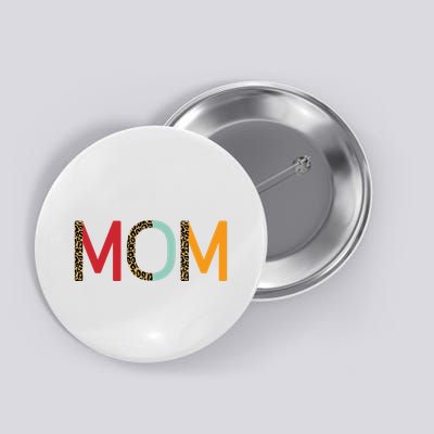 Mom Cheetah Print Cute Gift Button