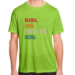 Mama Cook Protector Hero Mom Mama Chef Cooker Profession Gift Adult ChromaSoft Performance T-Shirt