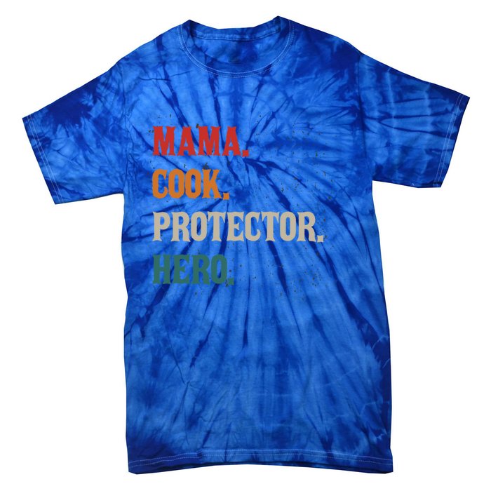 Mama Cook Protector Hero Mom Mama Chef Cooker Profession Gift Tie-Dye T-Shirt