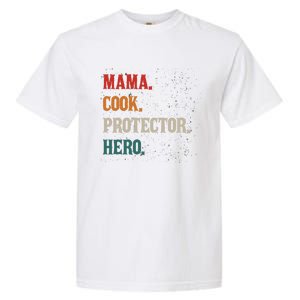 Mama Cook Protector Hero Mom Mama Chef Cooker Profession Gift Garment-Dyed Heavyweight T-Shirt