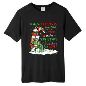 Maybe Christmas Perhaps Means Little Bit More Teacher Gift Tall Fusion ChromaSoft Performance T-Shirt