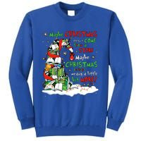 Maybe Christmas Perhaps Means Little Bit More Teacher Gift Tall Sweatshirt