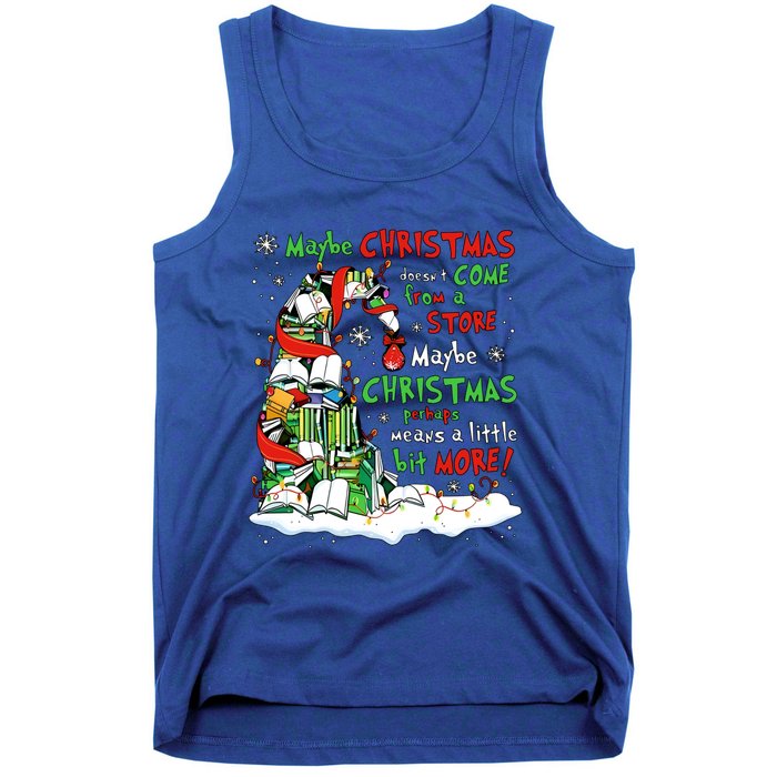 Maybe Christmas Perhaps Means Little Bit More Teacher Gift Tank Top