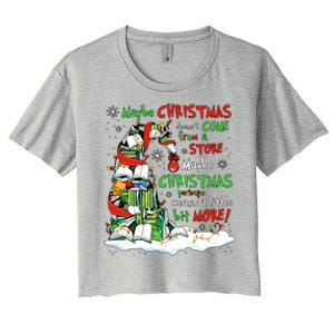 Maybe Christmas Perhaps Means Little Bit More Teacher Gift Women's Crop Top Tee