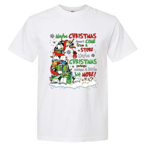 Maybe Christmas Perhaps Means Little Bit More Teacher Gift Garment-Dyed Heavyweight T-Shirt