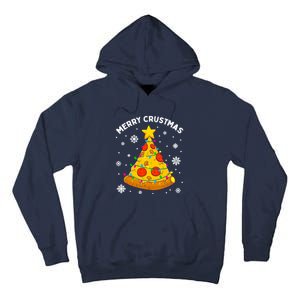 Merry Crustmas Pizza Christmas Tree Xmas Gifts Tall Hoodie