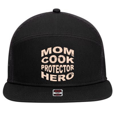 Mom Cook Protector Hero Mom Profession Superhero Chef Gift 7 Panel Mesh Trucker Snapback Hat