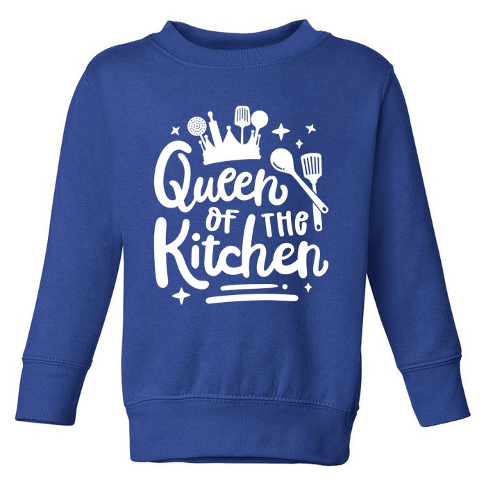 Mom Cooking Queen Of Kitchen Baking Kitchen Mom Mothers Day Gift Toddler Sweatshirt