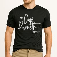 My Cup Runneth Over Psalm 235 Bible Verse Christian Faith  Cooling Performance Crew T-Shirt