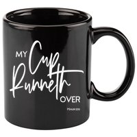 My Cup Runneth Over Psalm 235 Bible Verse Christian Faith  11oz C Handle Ceramic Mug