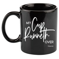 My Cup Runneth Over Psalm 235 Bible Verse Christian Faith  11oz C Handle Ceramic Mug