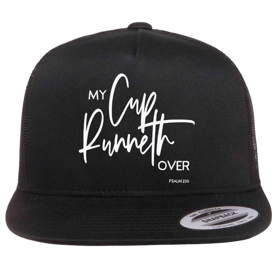 My Cup Runneth Over Psalm 235 Bible Verse Christian Faith  Flat Bill Trucker Hat