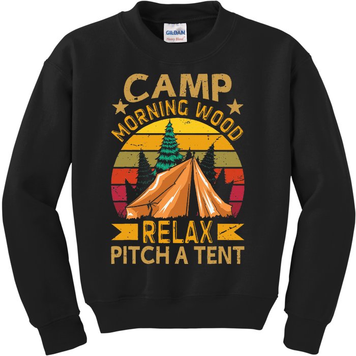 Morningwood Camp Relax Pitch A Tent Carpenter Lumberjack Kids Sweatshirt