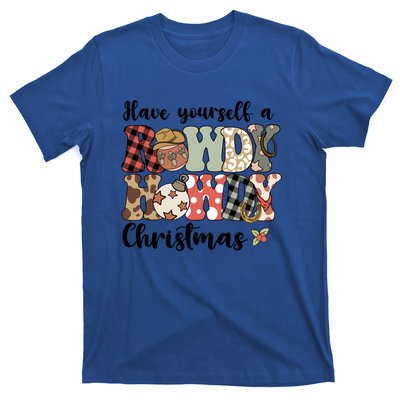 Merry Christmas Retro Xmas Have Yourself Rowdy Howdy Meaningful Gift T-Shirt